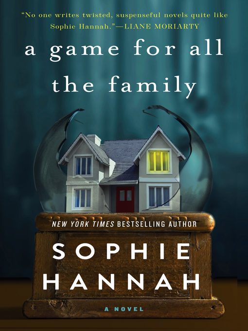 Title details for A Game for All the Family by Sophie Hannah - Wait list